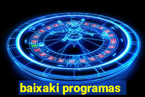 baixaki programas